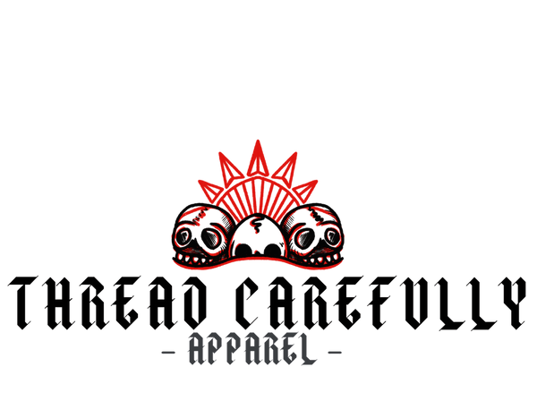 Thread Carefully
